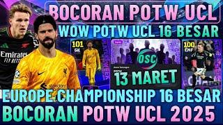 BOCORAN POTW UCL 16 BESAR EFOOTBALL 2025 MOBILE