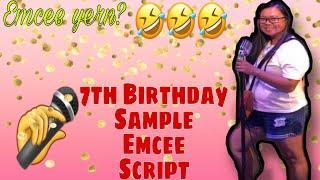 Emcee’s Sample Script for 7th Birthday || Master of Ceremony || Useful Script for 7th Birthday