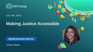 Making Justice Accessible - Sneha Vijayan