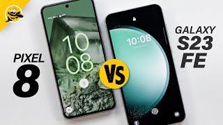 DON'T WASTE YOUR MONEY! Samsung Galaxy S23 FE vs Pixel 8