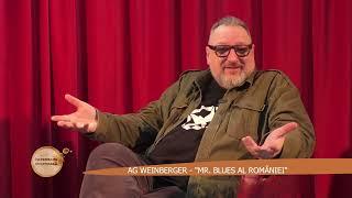 AG Weinberger: „Mr. blues al României” | Cafeneaua Culturală