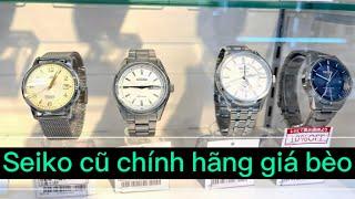 Đồng hồ seiko cũ chính hãng tại nhật