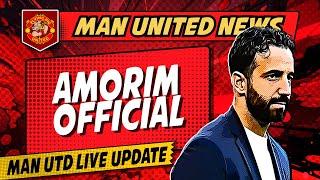 Ruben Amorim To Man United OFFICIAL | Man Utd LIVE Latest NEWS