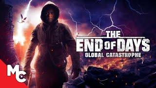 The End Of Days: Global Catastrophe | Full Movie | Action Adventure