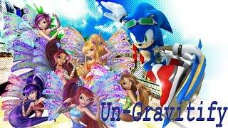 Winx Sonic~ Un-Gravitify (Requested Jamari Avinger)