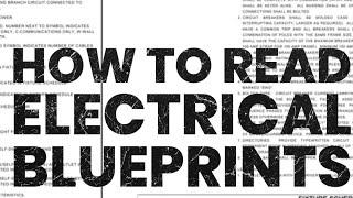 How to read Electrical Blueprints!