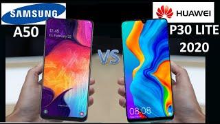 SAMSUNG GALAXY A50 VS HUAWEI P30 LITE 2020 | LATEST COMPARE