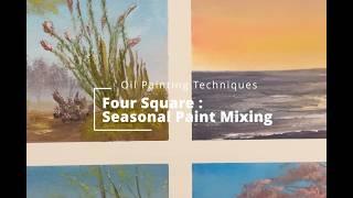 Oil Painting Techniques - Seasonal Paint Mixing Spring by Kaylee Rakowski #tutorialtuesday  #38