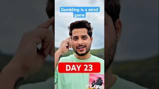 Day 23 gambling issues #nogambling #casino #shorts #youtubeshorts