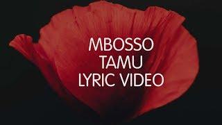 Mbosso - Tamu (Lyric Video) SKIZA 8544941 to 811