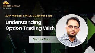 Understanding Option Trading ft. Gaurav Sud | Smart Sync Services #investing #stockmarket