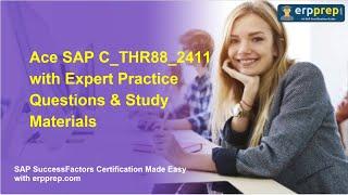 Ace SAP C_THR88_2411 with Expert Practice Questions & Study Materials