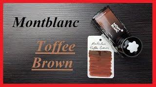 Montblanc Toffee Brown - Review Deutsch