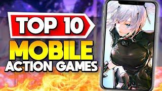 Top 10 Recommended Mobile Action Games Android + iOS