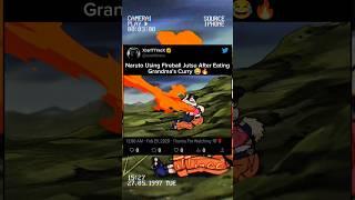 Naruto Using Fireball Jutsu After Eating Grandma's Curry  || #shorts #anime #naruto