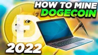 How to Mine Doge coin Any Computer 2022