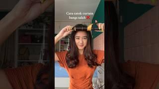 Cara catok poni rambut curtain bangs salah vs benar ala aku ‍️🩷 #rambut #catokan