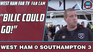 "Bilic Could GO!" West Ham 0 Southampton 3 Fan Cam