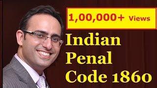 INDIAN PENAL CODE 1860 ( Jurisprudence Interpretation and General Laws CS Executive)