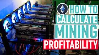 How To Calculate GPU Mining Profitability For Your Mining Rig