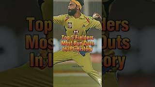 Top 5 Fielder Most Run Outs In IPL#IPL2023#shorts#shortsfeed@tanvircricket