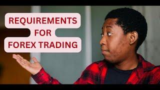 6 Requirements you need to meet to start trading forex in Zambia