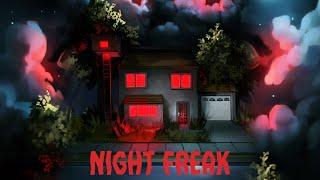 Ele só queria brincar na casa da árvore - NIGHT FREAK