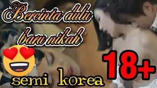 Bercinta dulu baru di halal kan - alur cerita 18+ @refilm214