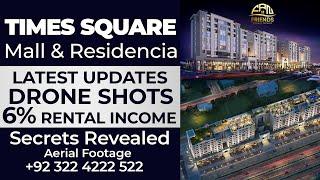 Exclusive Update: Times Square Mall & Bahria Orchard Phase 4