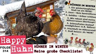 Hühner im Winter! 10 Punkte mit Checkliste, die du beachten solltest! HAPPY HUHN E314 #hühnerhaltung