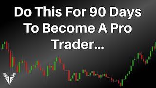 This 90-Day Trading Psychology Challenge Made Me Profitable (95% Of Traders Can't Do This...)