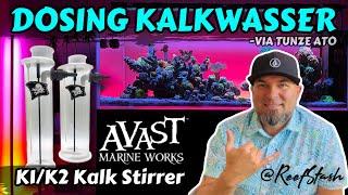 Dosing Kalkwasser in my reef tank - Avast Marine K1 Kalk stirrer fed by Tunze ATO pump