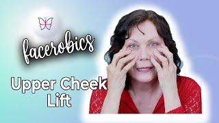 Cheek Lift Exercises | Facerobics Facial Exercises Series 2