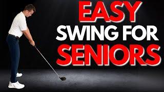 Easiest Swing in Golf for Senior Golfers