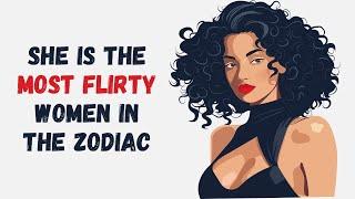 She is the Most Flirty Women in the Zodiac