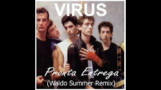Virus - Pronta Entrega (Cuando es con vos) - Waldo Summer Remix DJ