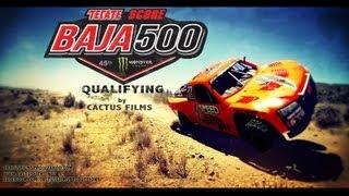 2013 TECATE SCORE BAJA 500 QUALIFYING by CACTUS FILMS