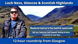 Visit Scotland - Loch Ness, Glencoe & Scottish Highlands