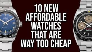 10 Affordable Watches that should cost more money!  -  Bargain Watch That Are Awesome Value.