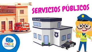 LOS SERVICIOS PÚBLICOS | CURIOSIDADES PARA NIÑOS | Happy Learning ‍