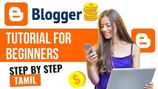 Step-By-Step Blogger Tutorial For Beginners in Tamil | How to create Blogger Blog | Expert in Web