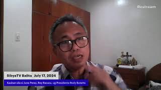 SibyaTV Balita  |  July 17, 2024