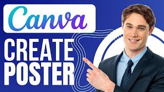 How To Create Poster In Canva | Poster Design Tutorial