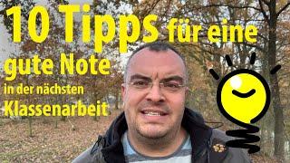 10 Tipps für eine gute Note in der nächsten Klassenarbeit! | Lehrerschmidt