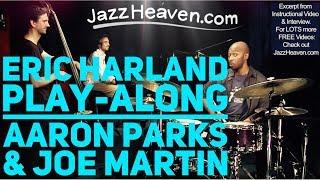 Eric Harland Trio Blues with Aaron Parks & Joe Martin JazzHeaven.com "Jazz Drumming" Video