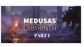 Medusa's Labyrinth | Part 1