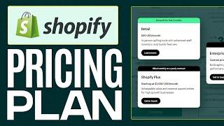 Shopify Pricing Plans 2024: How Much Does Shopify Plans Cost?