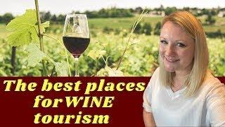 Wine Tourism- The Best Vinitourism Destinations Around The World