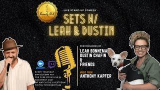 Sets w/ @DustinChafin & @leahbonnema || Live Standup Comedy