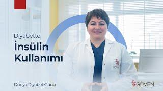 Diyabet ve İnsülin Kullanımı